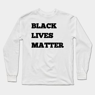 Black Lives Matter (blm) T-shirt Long Sleeve T-Shirt